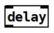 delay.PNG
